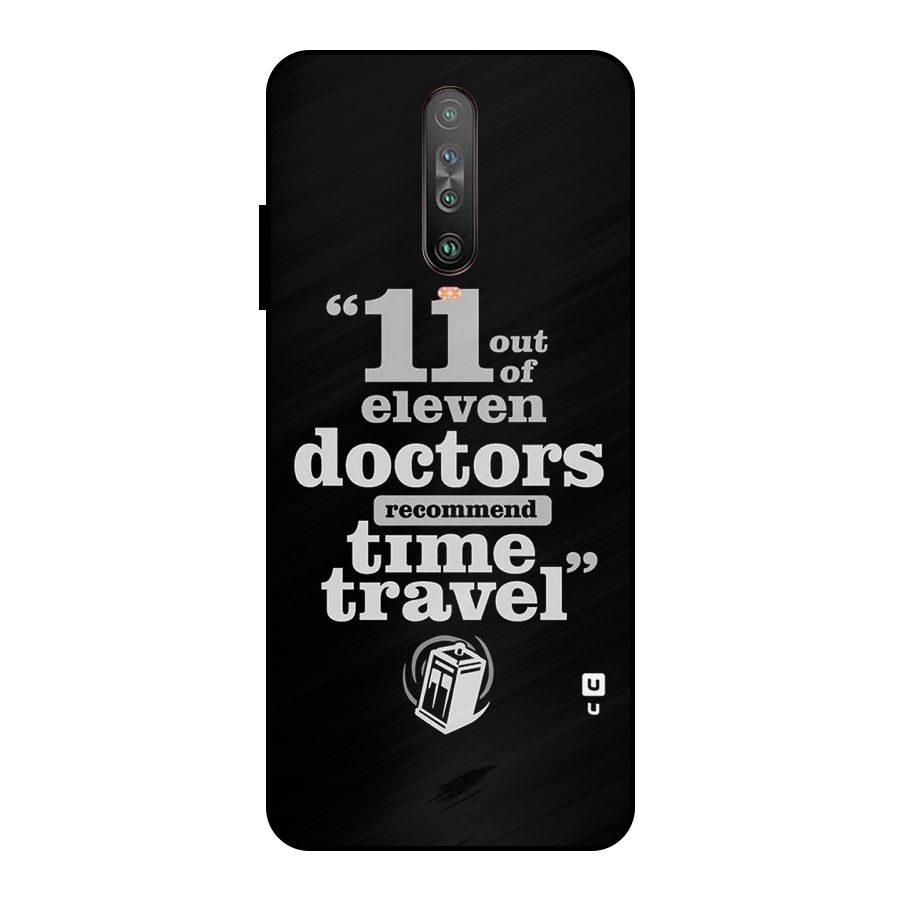 Doctors Recommend Time Travel Metal Back Case for Poco X2