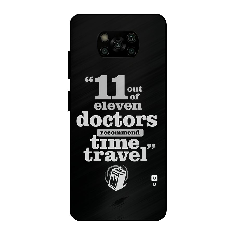 Doctors Recommend Time Travel Metal Back Case for Poco X3
