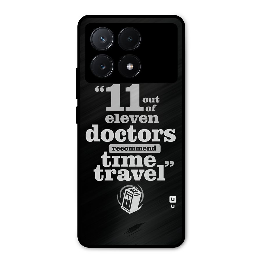 Doctors Recommend Time Travel Metal Back Case for Poco X6 Pro