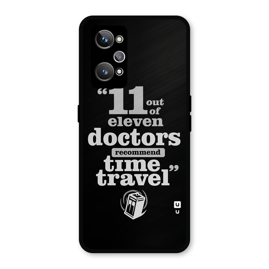 Doctors Recommend Time Travel Metal Back Case for Realme GT 2