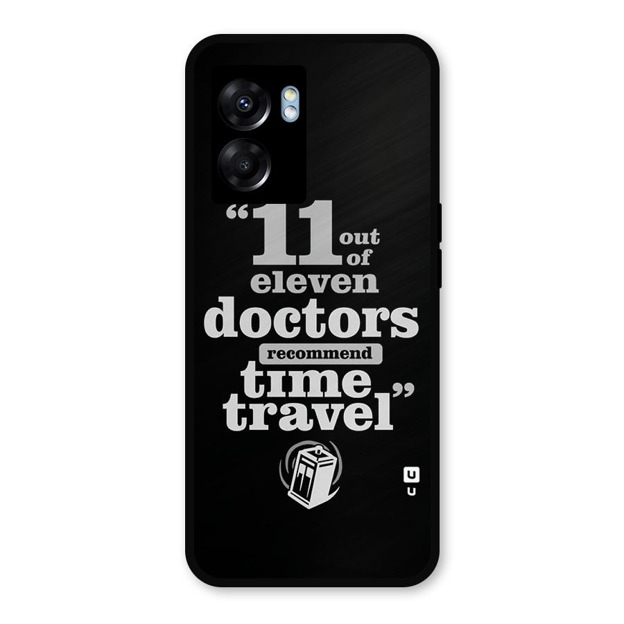 Doctors Recommend Time Travel Metal Back Case for Realme Narzo 50 5G