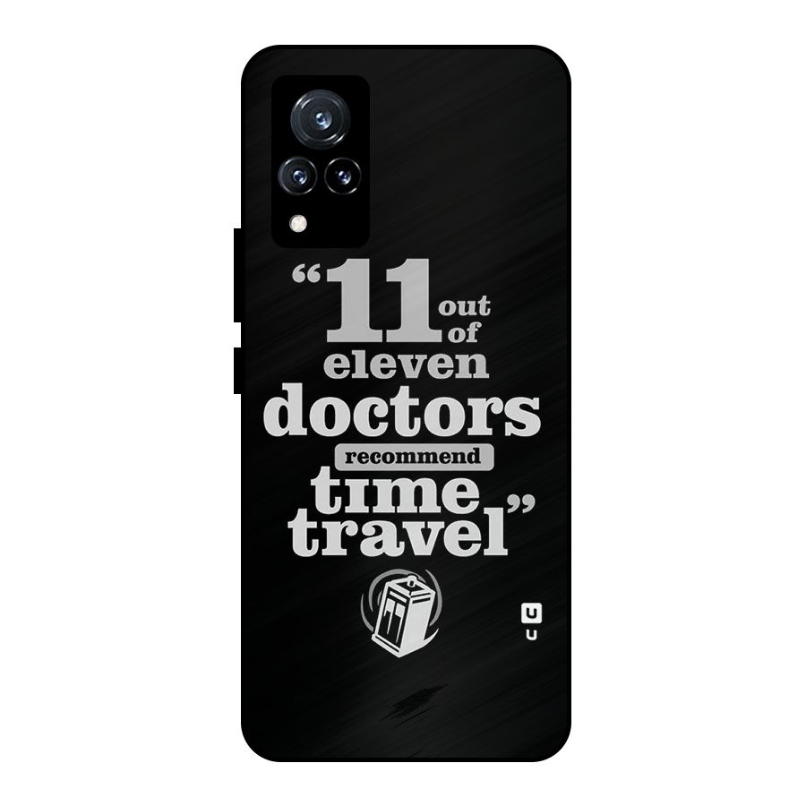 Doctors Recommend Time Travel Metal Back Case for Vivo V21 5G