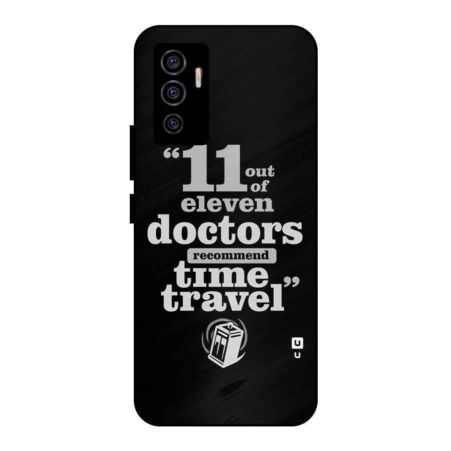 Doctors Recommend Time Travel Metal Back Case for Vivo V23e