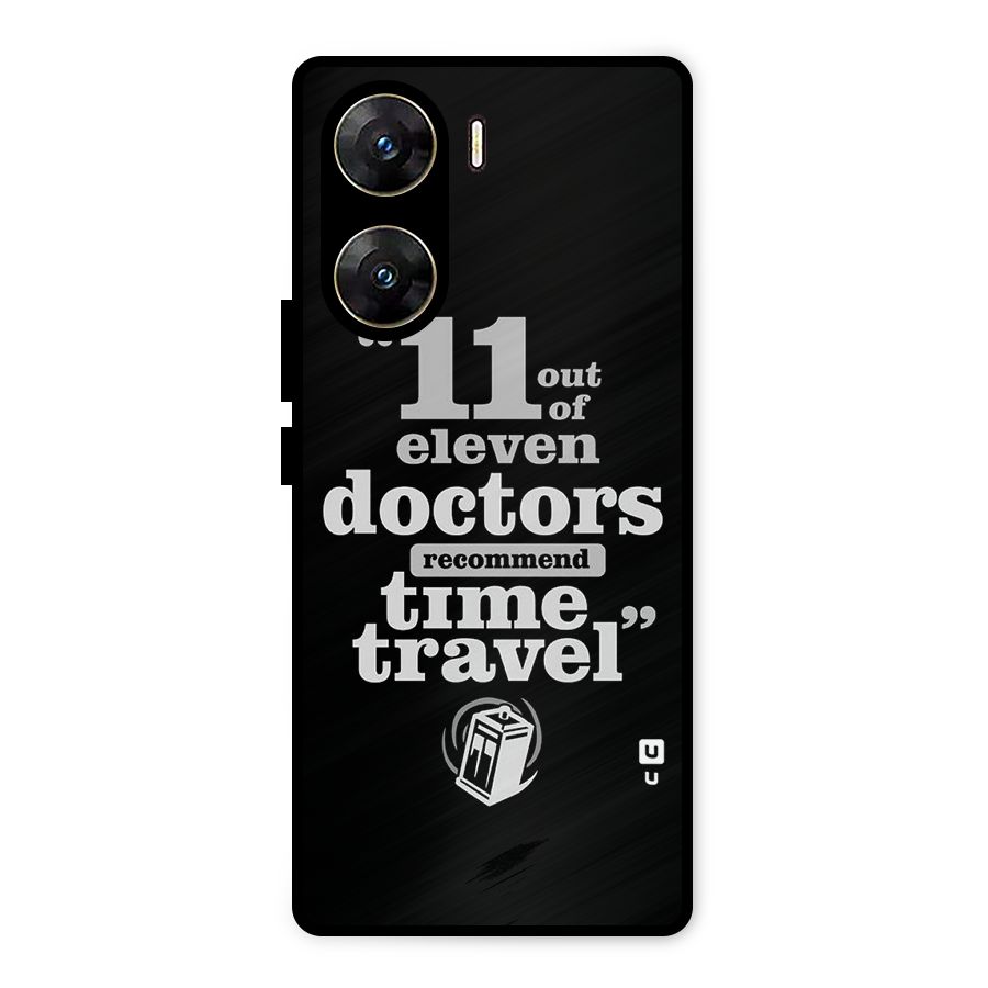 Doctors Recommend Time Travel Metal Back Case for Vivo V29e