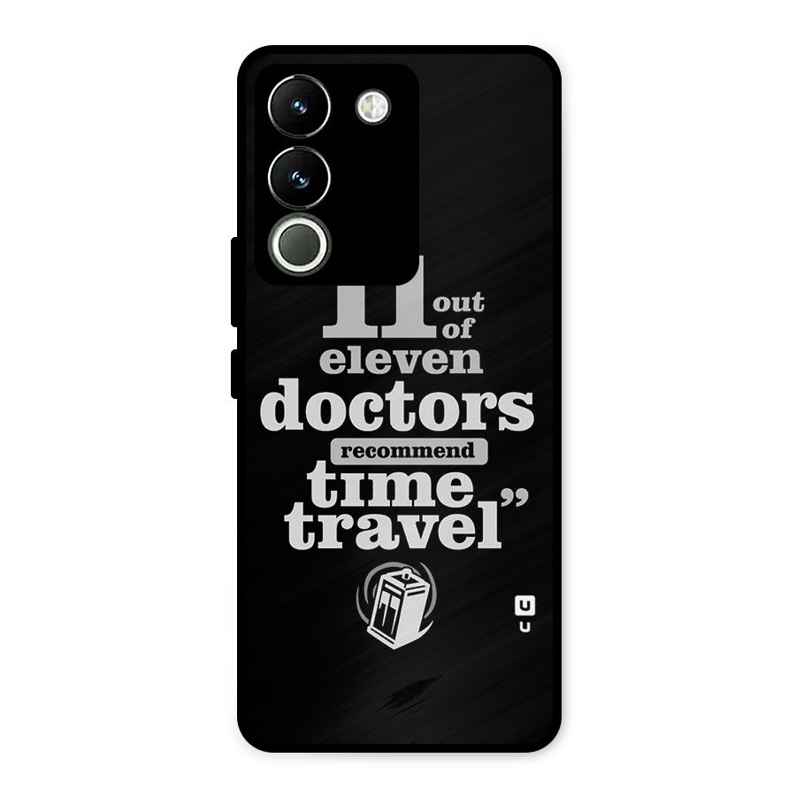 Doctors Recommend Time Travel Metal Back Case for Vivo Y200