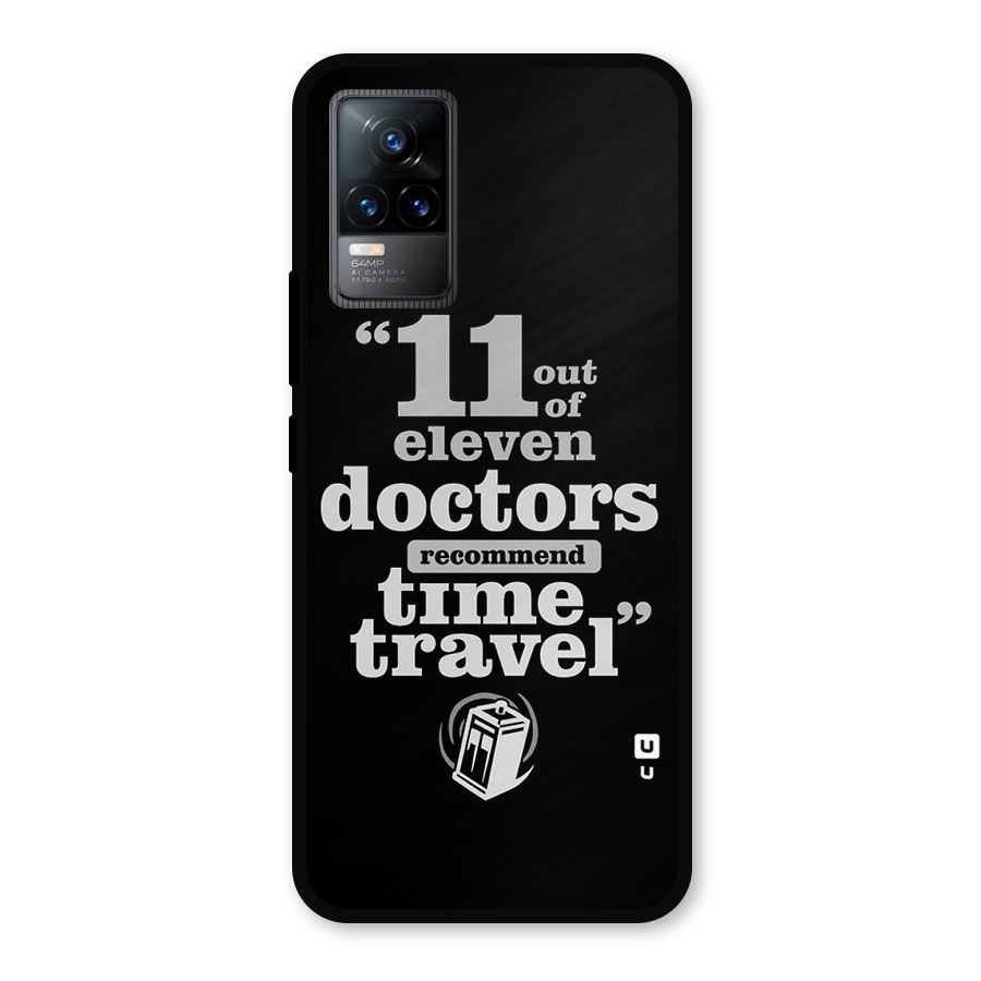 Doctors Recommend Time Travel Metal Back Case for Vivo Y73