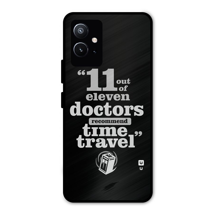 Doctors Recommend Time Travel Metal Back Case for Vivo Y75 5G
