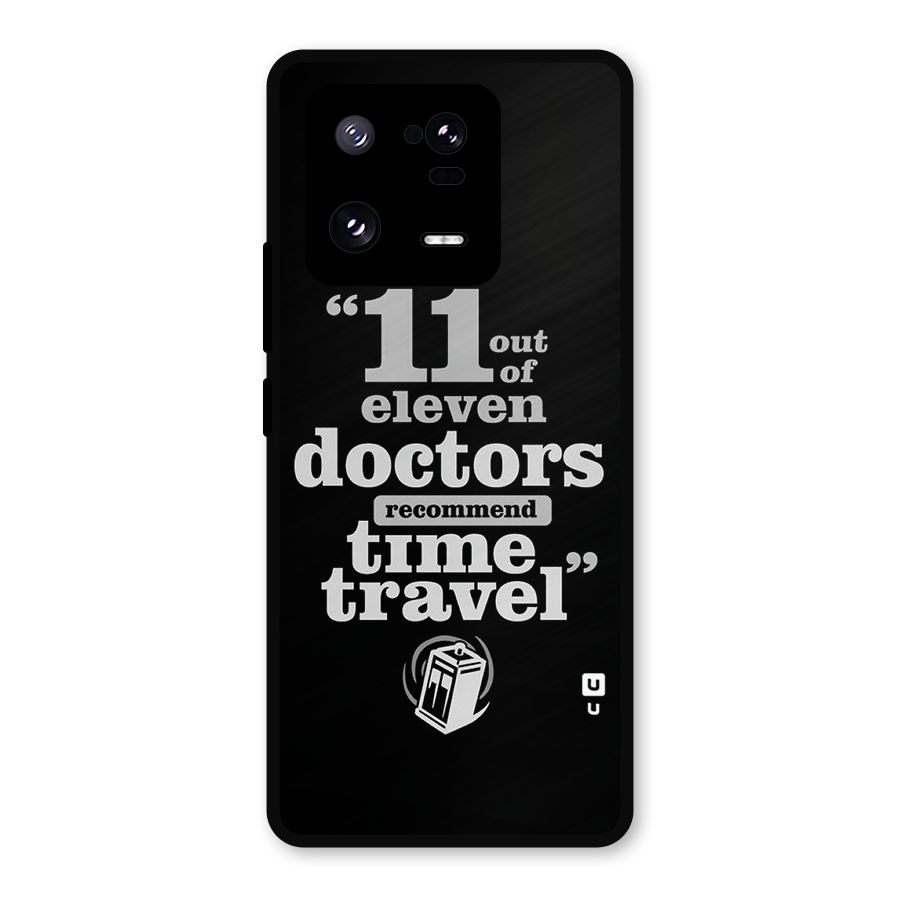 Doctors Recommend Time Travel Metal Back Case for Xiaomi 13 Pro