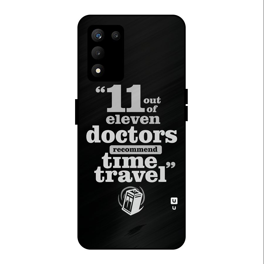 Doctors Recommend Time Travel Metal Back Case for realme 9 5G SE