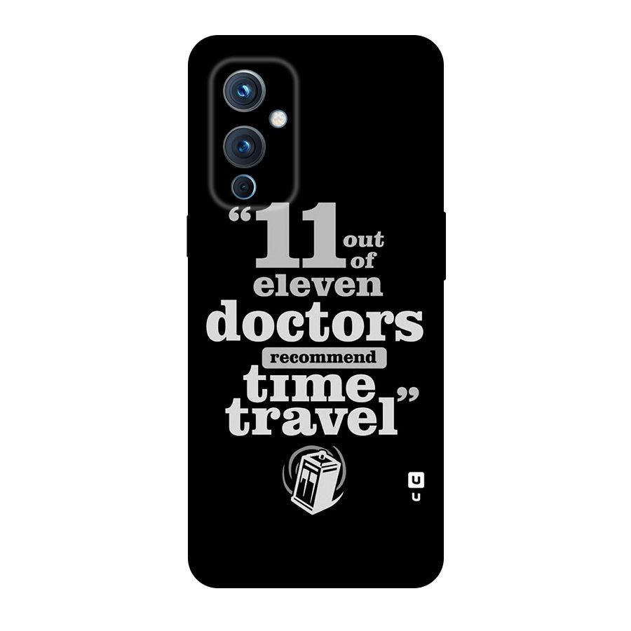 Doctors Recommend Time Travel Original Polycarbonate Back Case for OnePlus 9