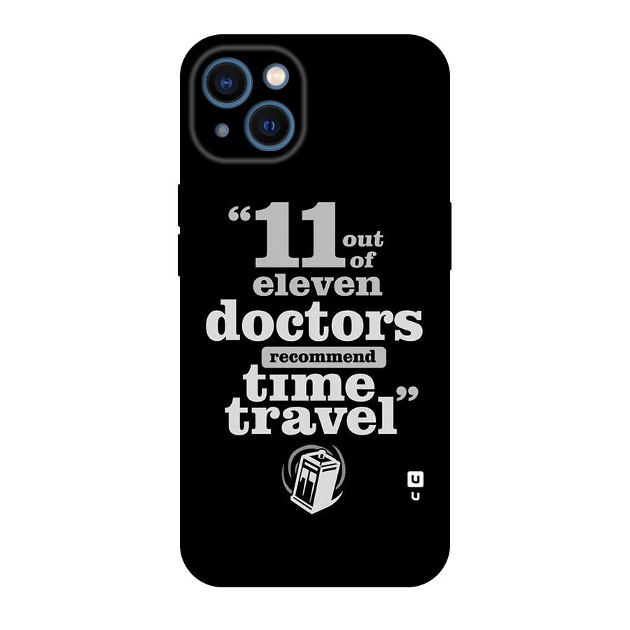 Doctors Recommend Time Travel Original Polycarbonate Back Case for iPhone 13