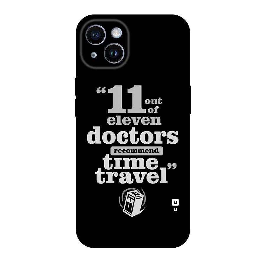 Doctors Recommend Time Travel Original Polycarbonate Back Case for iPhone 14