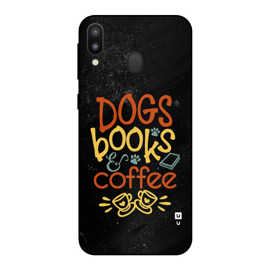 Dogs Books Coffee Metal Back Case for Galaxy M20