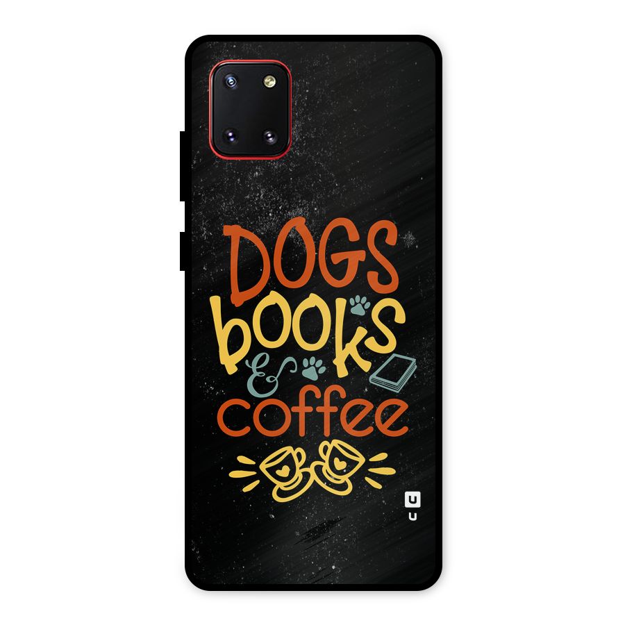 Dogs Books Coffee Metal Back Case for Galaxy Note 10 Lite