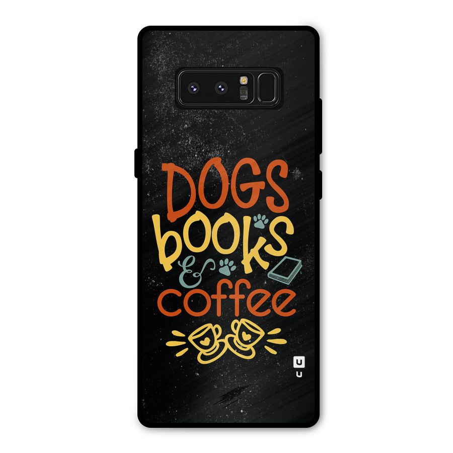 Dogs Books Coffee Metal Back Case for Galaxy Note 8