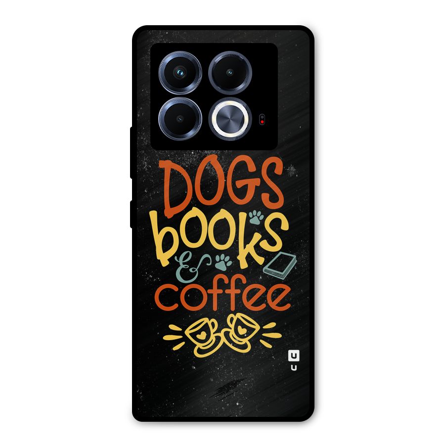 Dogs Books Coffee Metal Back Case for Infinix Note 40 5G