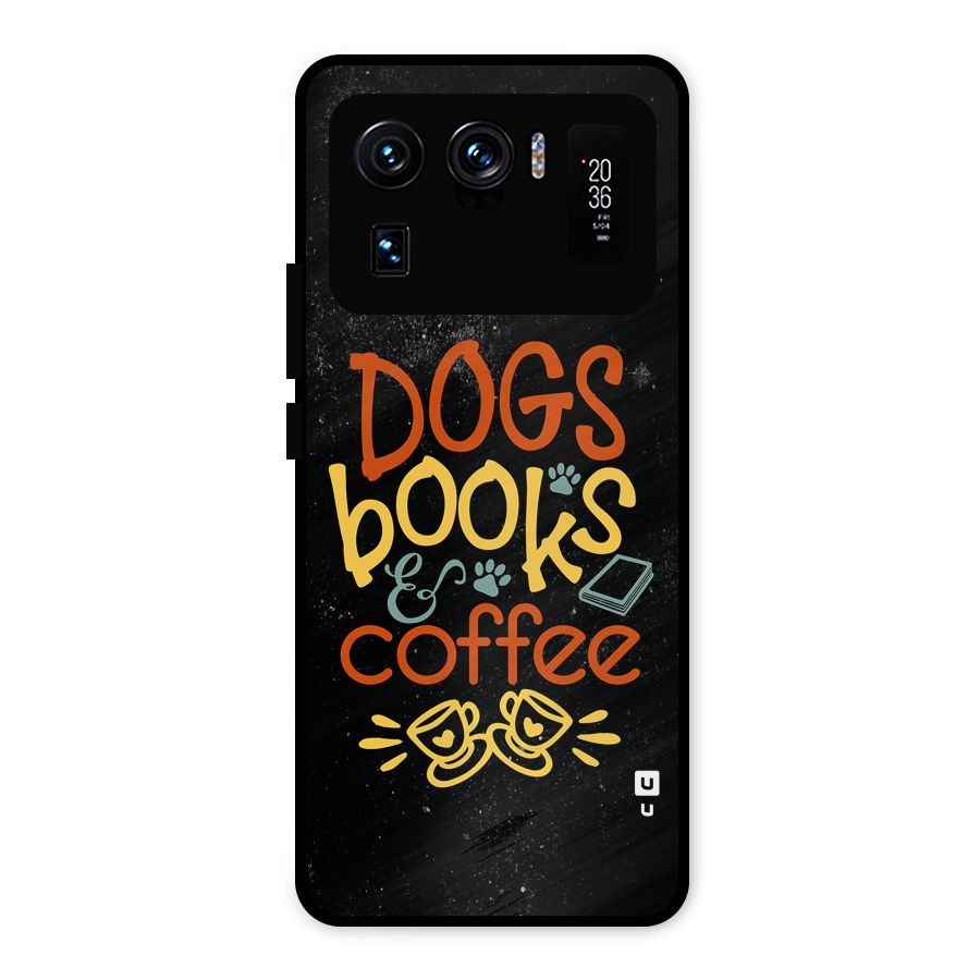 Dogs Books Coffee Metal Back Case for Mi 11 Ultra