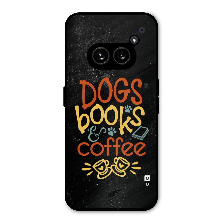 Dogs Books Coffee Metal Back Case for Nothing Phone 2a Plus