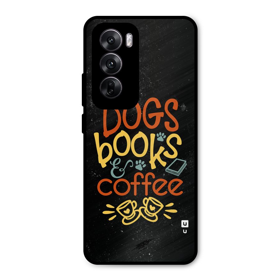 Dogs Books Coffee Metal Back Case for Oppo Reno12