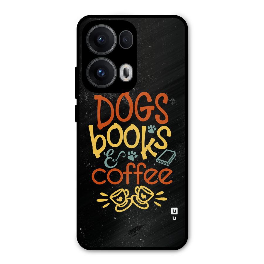 Dogs Books Coffee Metal Back Case for Oppo Reno13 Pro
