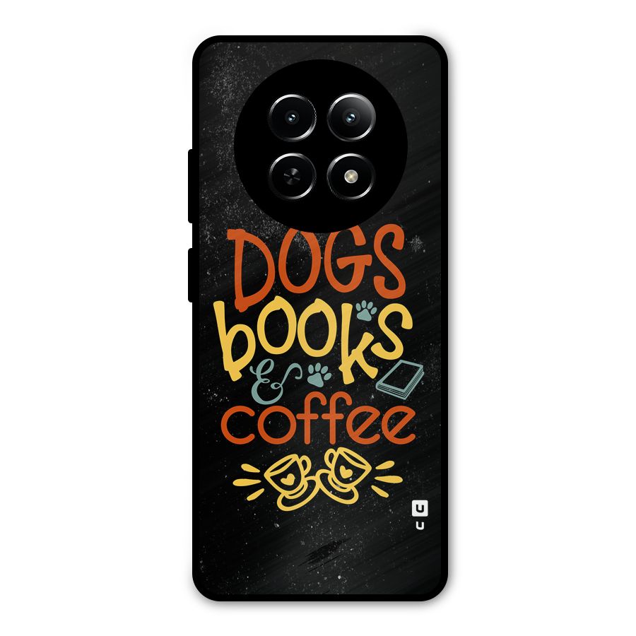 Dogs Books Coffee Metal Back Case for Realme Narzo 70x 5G