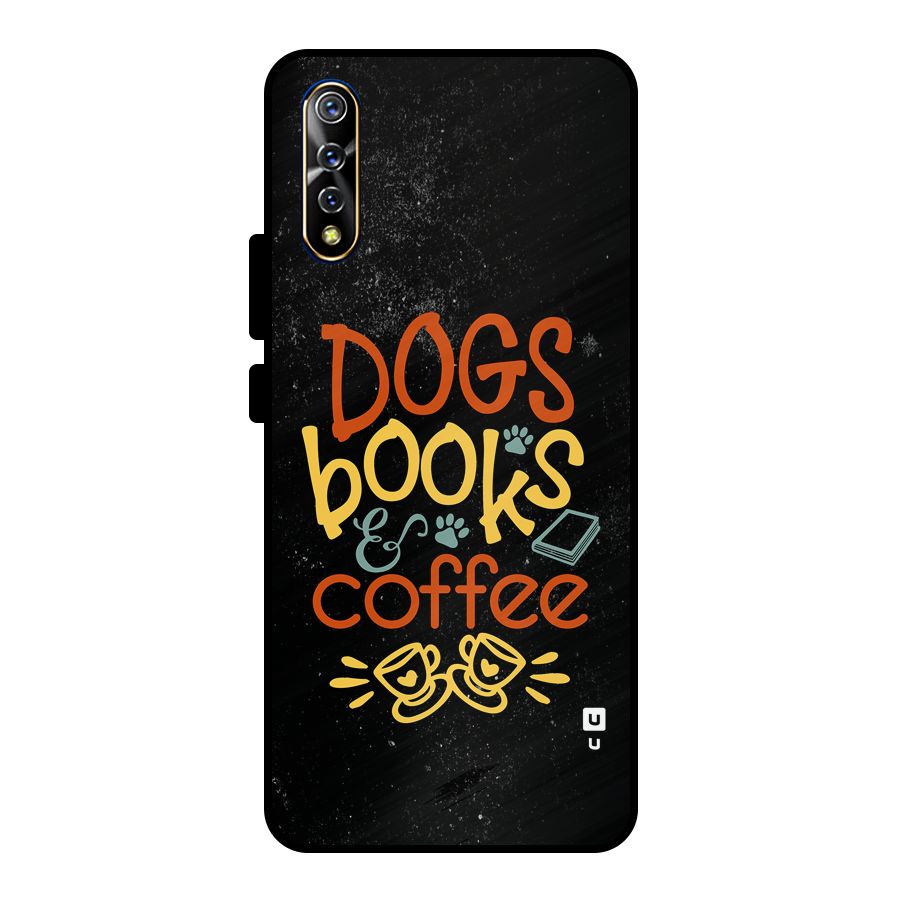 Dogs Books Coffee Metal Back Case for Vivo S1
