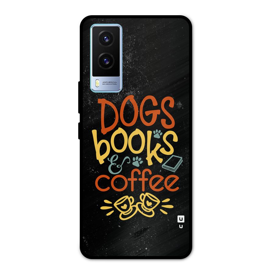 Dogs Books Coffee Metal Back Case for Vivo V21e 5G