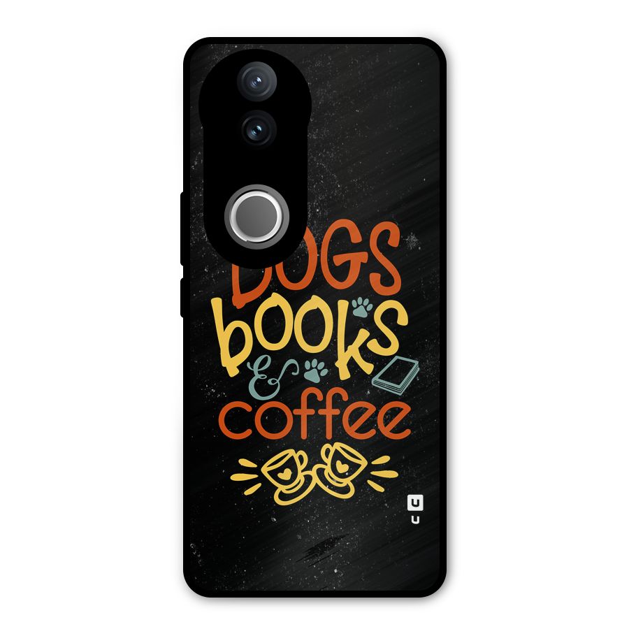 Dogs Books Coffee Metal Back Case for Vivo V50