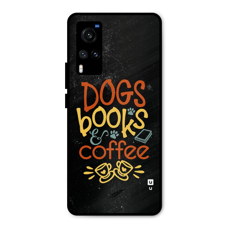 Dogs Books Coffee Metal Back Case for Vivo X60