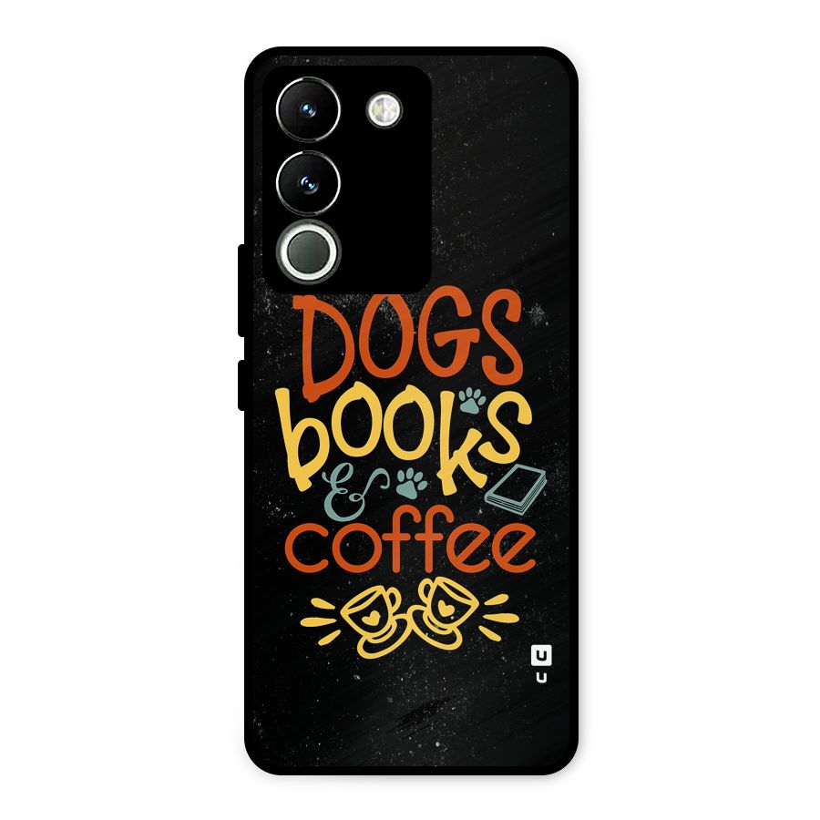 Dogs Books Coffee Metal Back Case for Vivo Y200