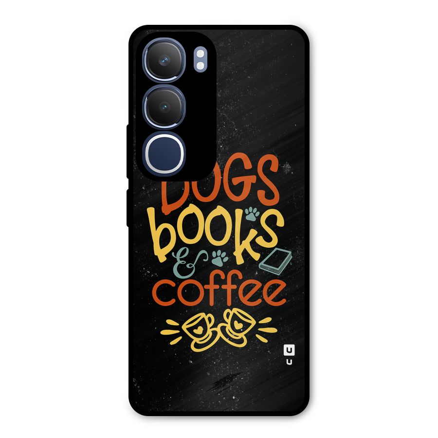 Dogs Books Coffee Metal Back Case for Vivo Y29