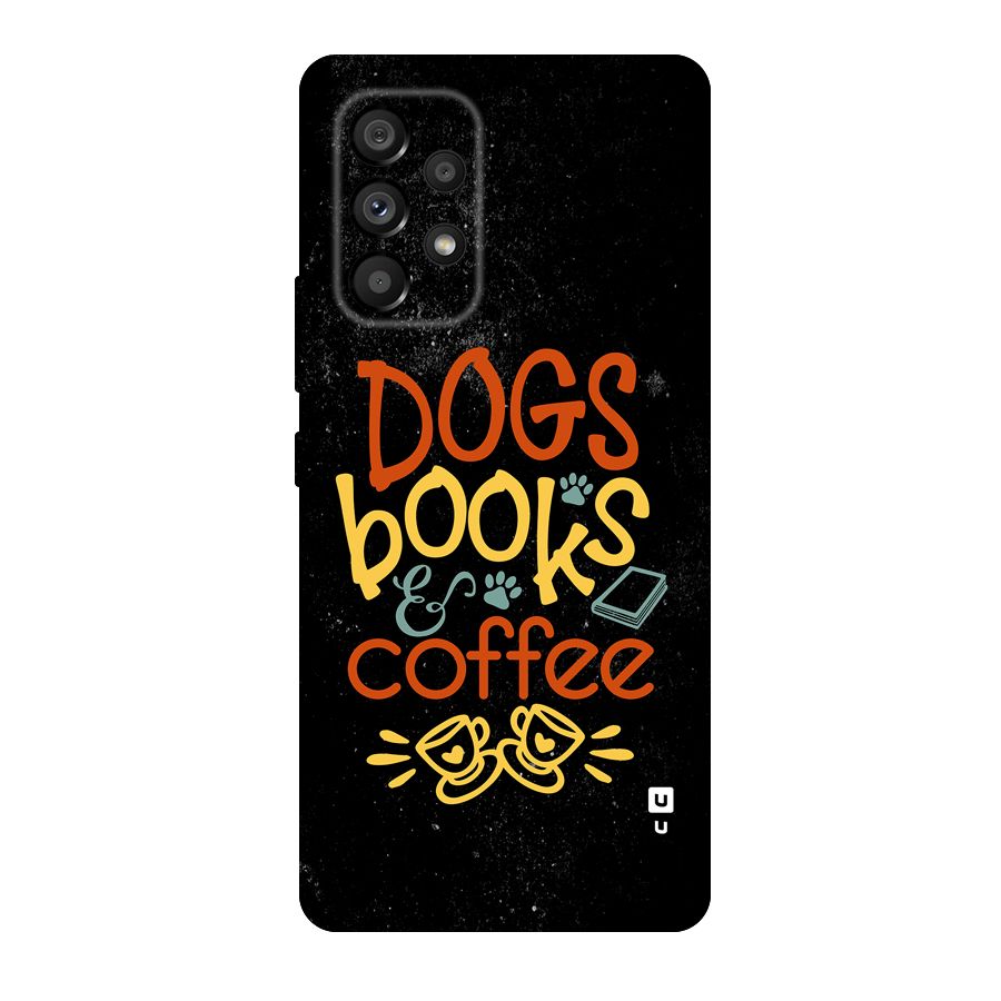 Dogs Books Coffee Original Polycarbonate Back Case for Galaxy A53 5G