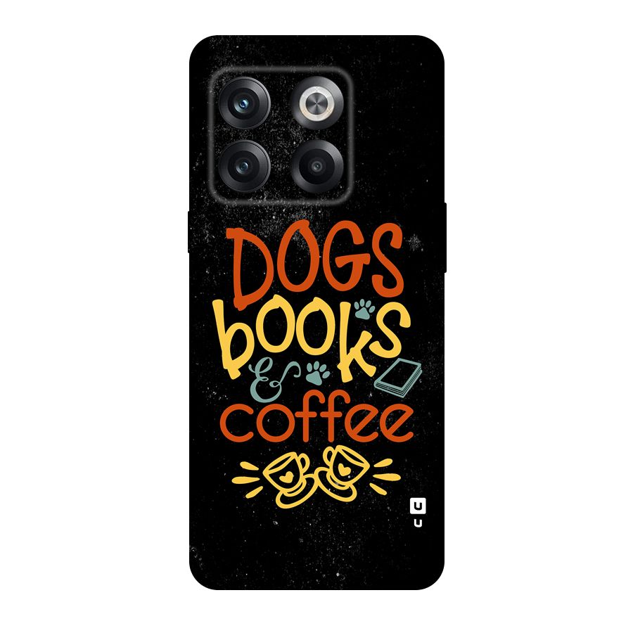 Dogs Books Coffee Original Polycarbonate Back Case for OnePlus 10T