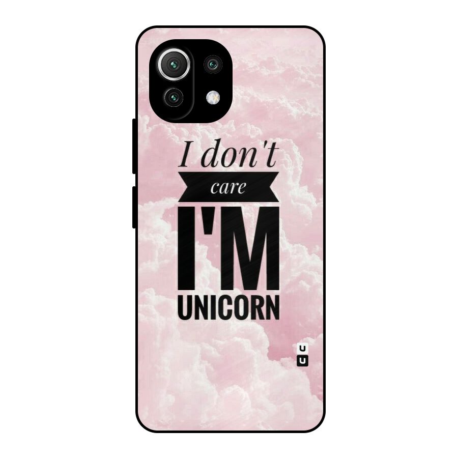 Dont Care Unicorn Metal Back Case for Mi 11 Lite NE 5G