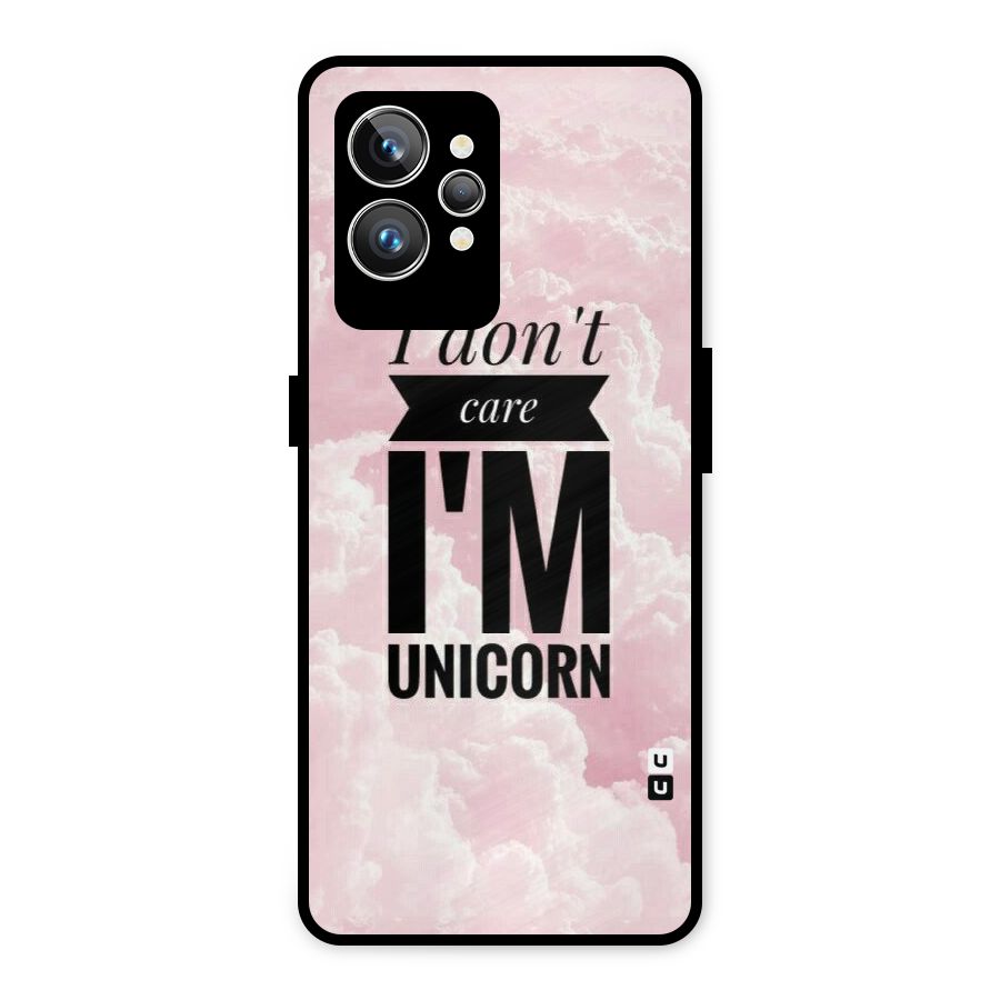 Dont Care Unicorn Metal Back Case for Realme GT2 Pro
