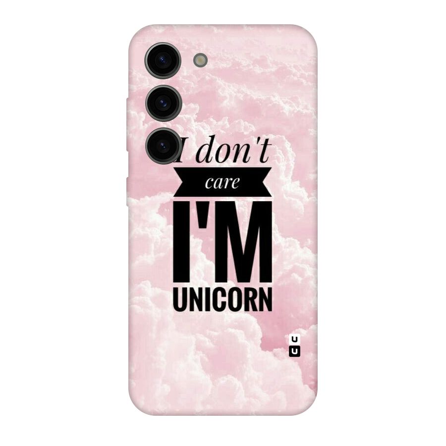 Dont Care Unicorn Original Polycarbonate Back Case for Galaxy S23