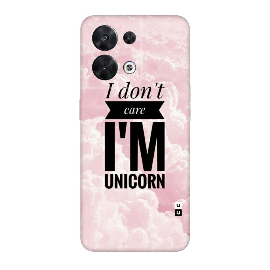 Dont Care Unicorn Original Polycarbonate Back Case for Oppo Reno8 5G