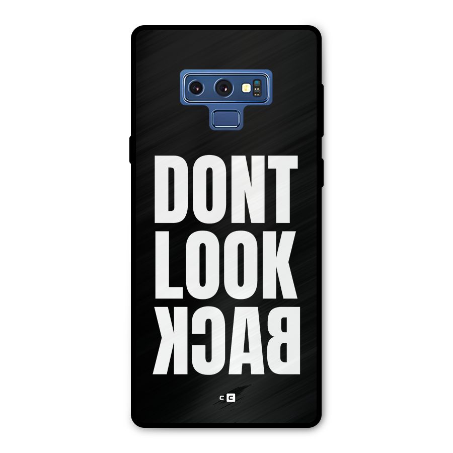 Dont Look Back Metal Back Case for Galaxy Note 9
