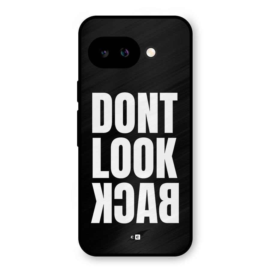 Dont Look Back Metal Back Case for Google Pixel 9a