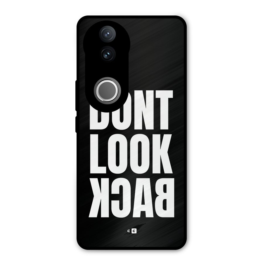 Dont Look Back Metal Back Case for Vivo V50e