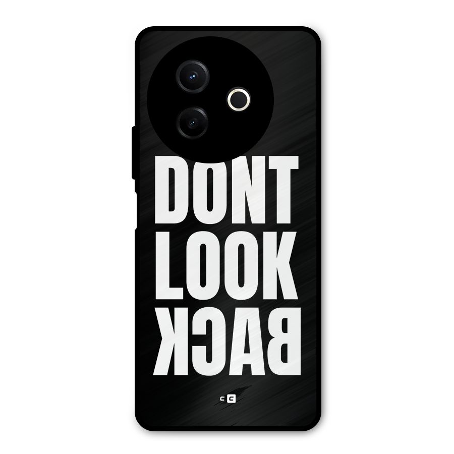 Dont Look Back Metal Back Case for Vivo Y39