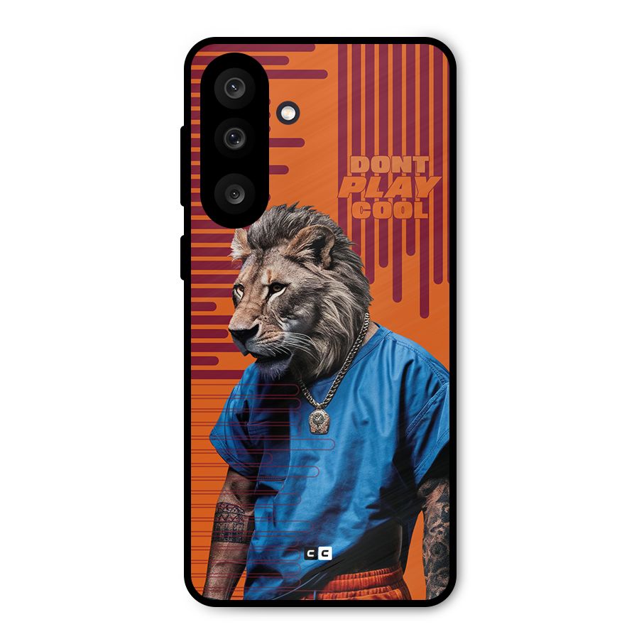 Dont Play Cool Metal Back Case for Galaxy M56