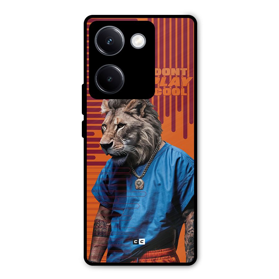 Dont Play Cool Metal Back Case for Vivo Y300 Plus