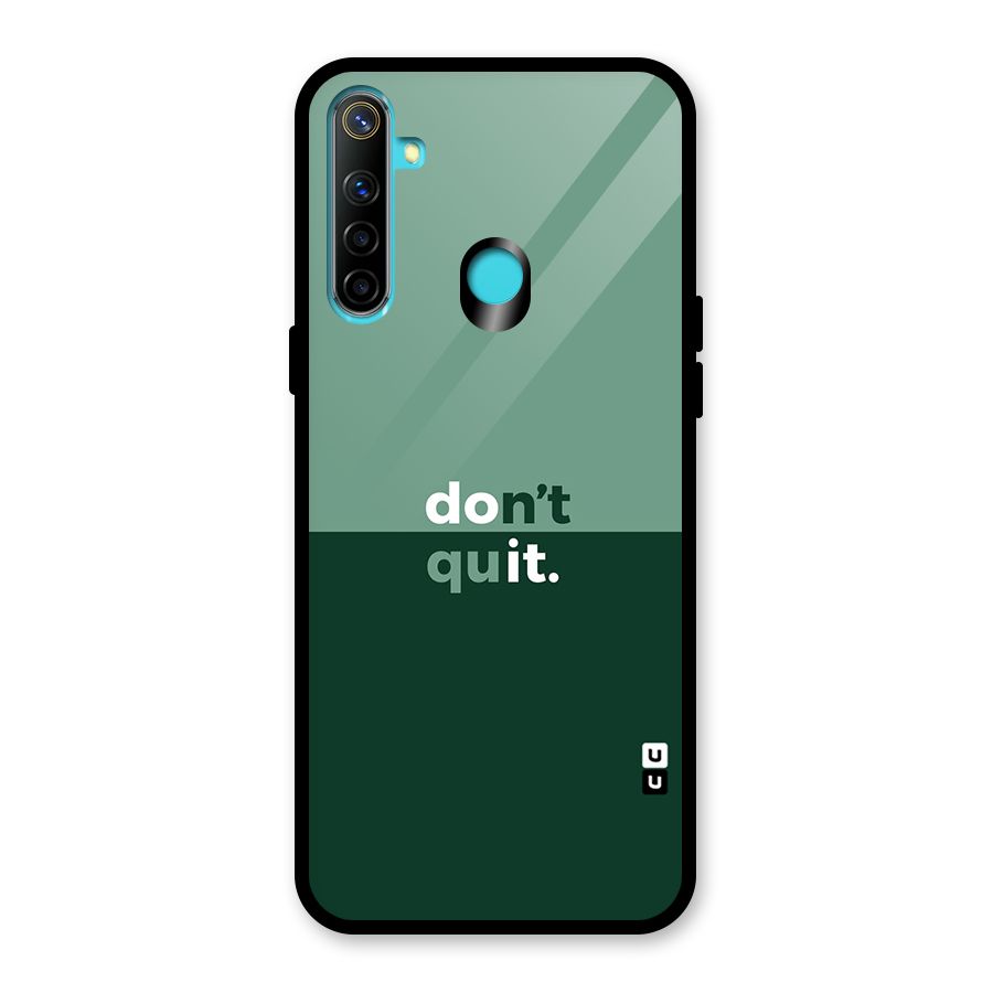 Dont Quit Do It Glass Back Case for Realme Narzo 10