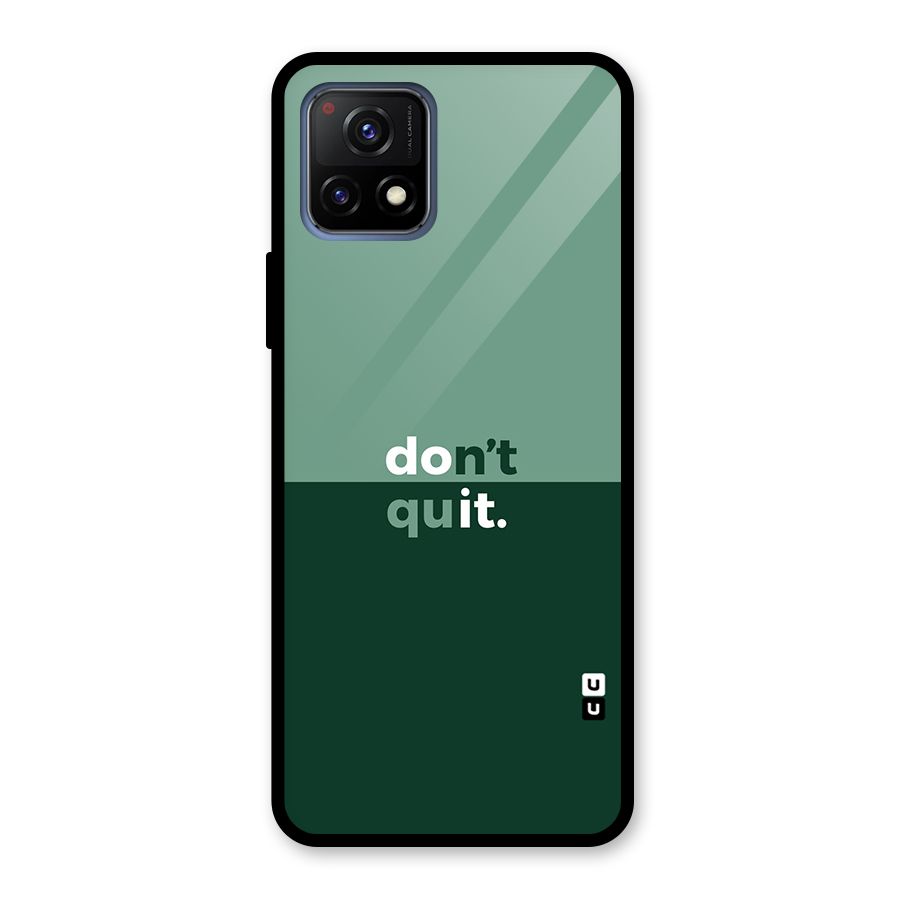 Dont Quit Do It Glass Back Case for Vivo Y72 5G