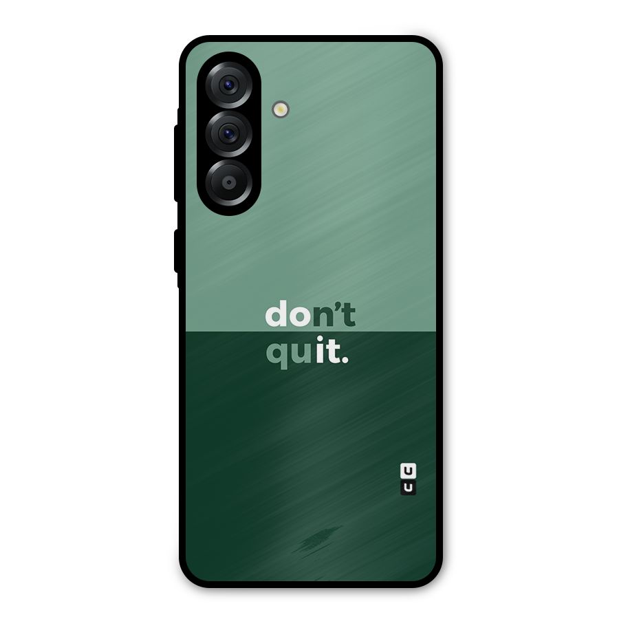 Dont Quit Do It Metal Back Case for Galaxy A36