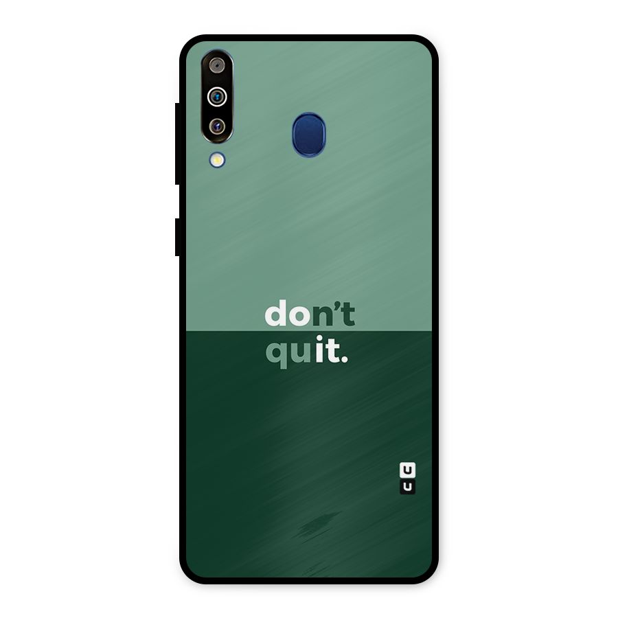 Dont Quit Do It Metal Back Case for Galaxy M30