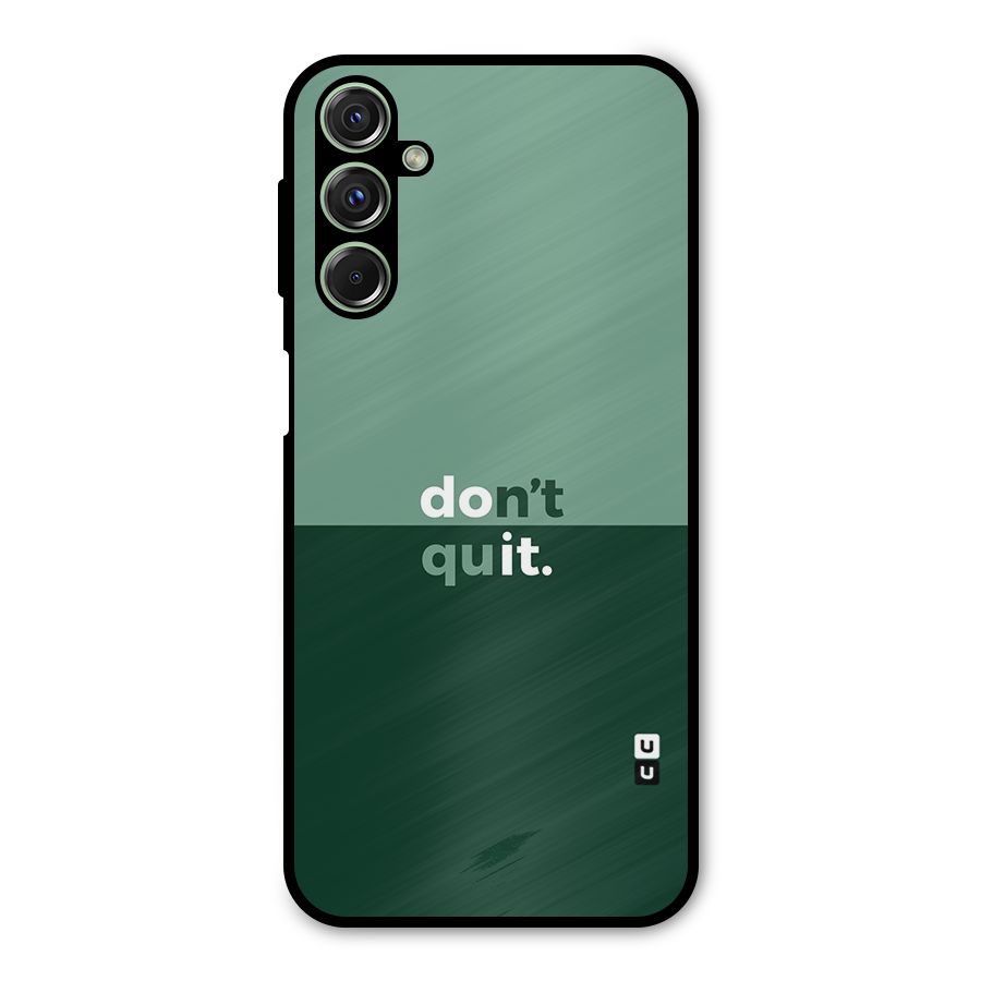 Dont Quit Do It Metal Back Case for Galaxy M34