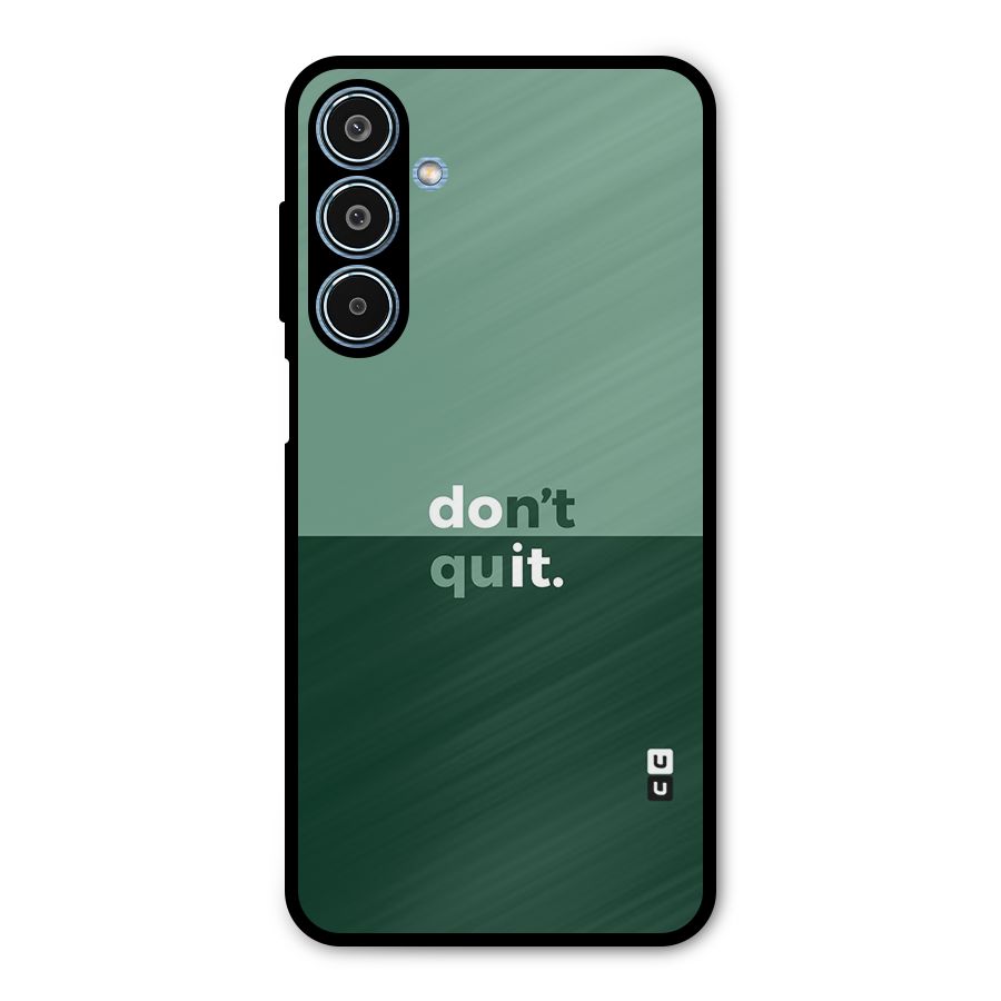 Dont Quit Do It Metal Back Case for Galaxy M35