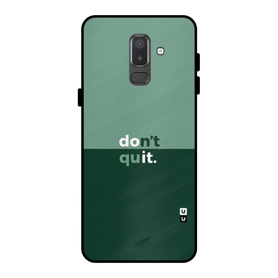 Dont Quit Do It Metal Back Case for Galaxy On8 (2018)